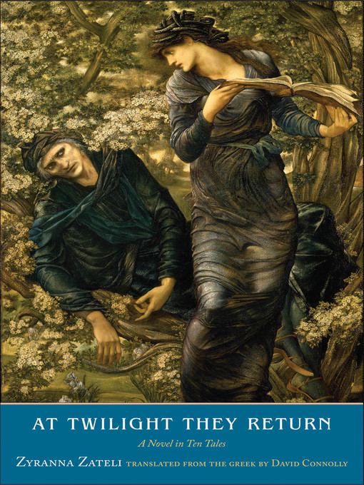 Title details for At Twilight They Return by Zyranna Zateli - Available